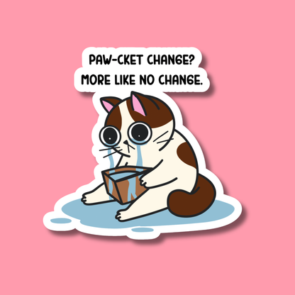 Purr-sonal Finance Tragedy